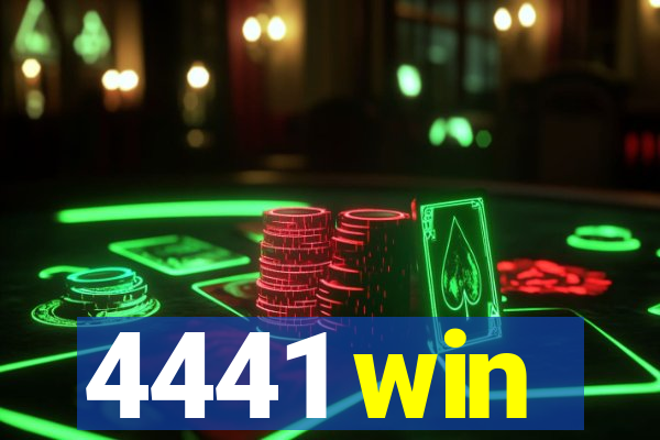 4441 win